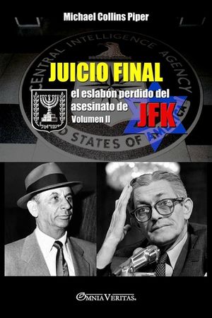 Juicio Final II - el eslab&oacute;n perdido del asesinato de JFK: Volumen II image number 0