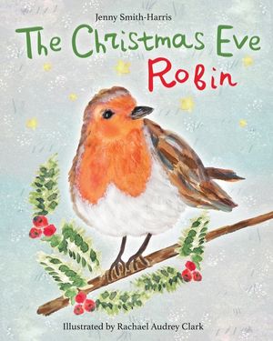 The Christmas Eve Robin image number 0