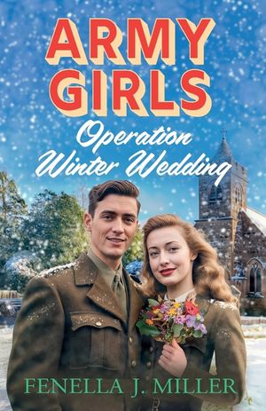 Army Girls: Operation Winter Wedding image number 0