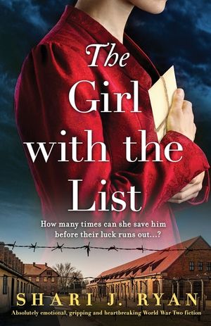 The Girl with the List: Absolutely emotional, gripping and heartbreaking World War Two fiction image number 0