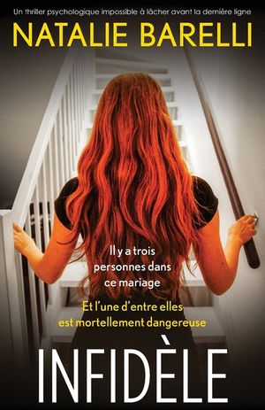 Infid&egrave;le: Un thriller psychologique impossible &agrave; l&acirc;cher avant la derni&egrave;re ligne image number 0