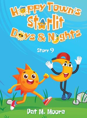 Happy Town's Starlit Days and Nights (Welcome to Happy Town Book 9) image number 0