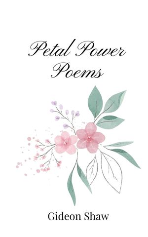 Petal Power Poems image number 0