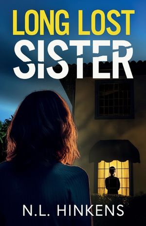 Long-Lost Sister: An unputdownable psychological thriller with a breathtaking twist image number 0