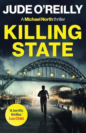 Killing State: A gripping action thriller for fans of Mark Dawson and David Baldacci image number 0