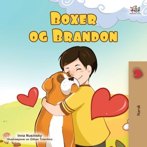 Boxer and Brandon (Norwegian Children's Book) image number 0