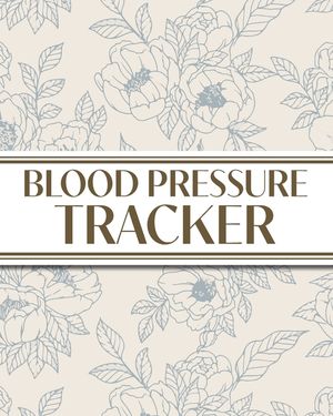 XL Large Print 1-Year Blood Pressure Tracker (Blue Roses on Cream): 8"x10" 52+ Extra Weeks Large Daily Blood Pressure Logbook Tracker Complete with Mo image number 0