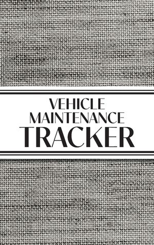 Vehicle Maintenance Tracker (Textured Paper Charcoal) Hardcover: 6"x9" Hardcover 4 Car Maintenance Tracker with 30 Entries a Page and Over 100 Pages! image number 0