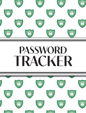 XL Large Print Password Tracker (Lock Shield Green): 8"x10" Hardcover 450+ Alphabetical Password Logbook for Easy Organization; Perfect for Seniors wi image number 0