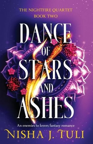 Dance of Stars and Ashes: An enemies to lovers fantasy romance image number 0