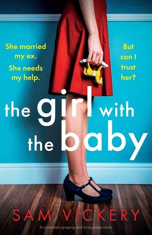 The Girl with the Baby: A completely gripping and twisty page-turner image number 0