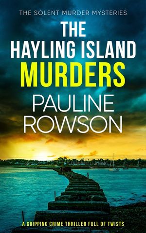 THE HAYLING ISLAND MURDERS a gripping crime thriller full of twists image number 0