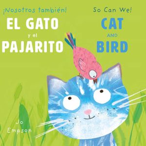 El Gato Y El Pajarito/ Cat and Bird image number 0