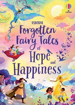 Forgotten Fairy Tales of Hope and Happiness image number 0