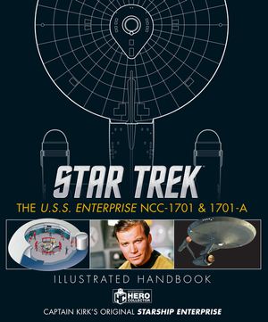 Star Trek: The U.S.S. Enterprise Ncc-1701 Illustrated Handbook image number 0