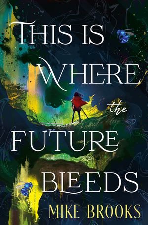This Is Where the Future Bleeds image number 0
