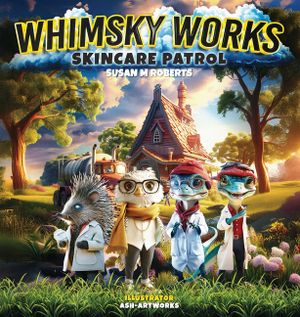 Whimsky Works: Skincare Patrol image number 0