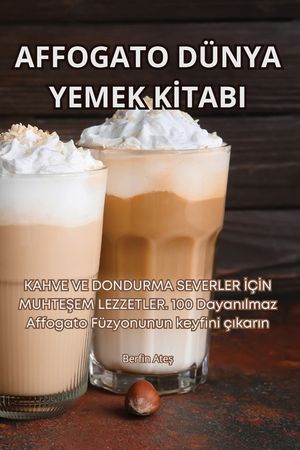 Affogato D&uuml;nya Yemek Kİtabi image number 0