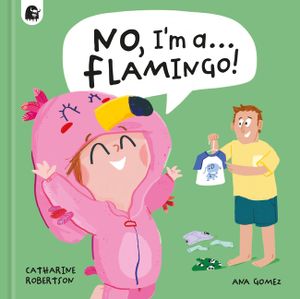 No, I'm A... Flamingo! image number 0