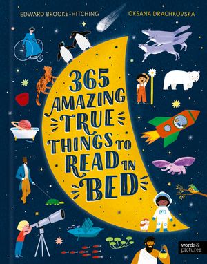 365 Amazing True Things to Read in Bed image number 0