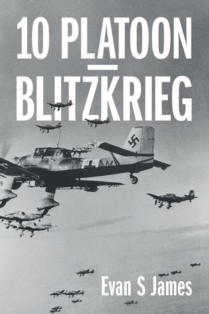 10 Platoon - Blitzkrieg image number 0