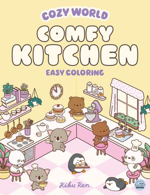 Cozy World Comfy Kitchen: Easy Coloring for Teens, Young Adults, and Adults image number 0