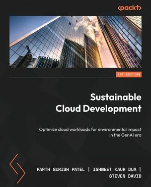 Sustainable Cloud Development: Optimize cloud workloads for environmental impact in the GenAI era image number 0