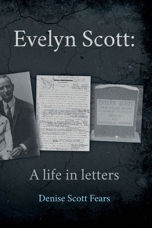 Evelyn Scott: A life in letters image number 0