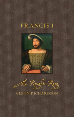 Francis I: The Knight-King image number 0