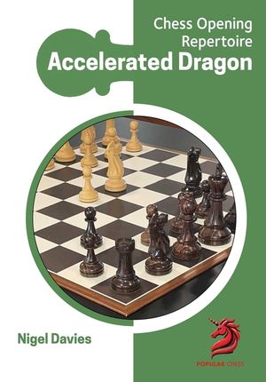 Opening Repertoire: Accelerated Dragon image number 0