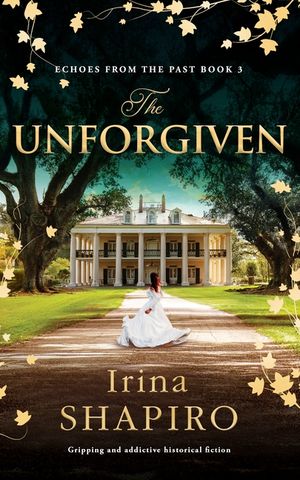 The Unforgiven: Gripping and addictive historical fiction image number 0