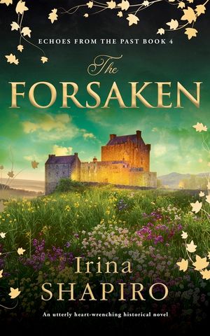 The Forsaken: An Utterly Heart-Wrenching Historical Novel image number 0