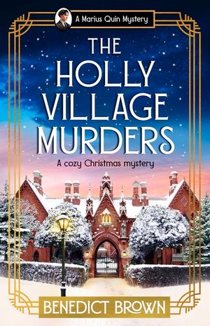 The Holly Village Murders: A Cozy Christmas Mystery image number 0