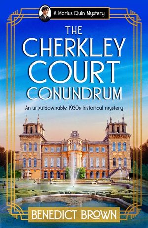The Cherkley Court Conundrum: An Unputdownable 1920s Historical Mystery image number 0