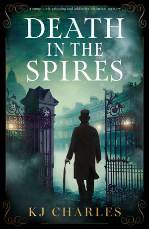 Death in the Spires: A Completely Gripping and Addictive Historical Mystery image number 0