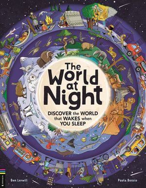 The World at Night: Discover the World That Wakes When You Sleep image number 0