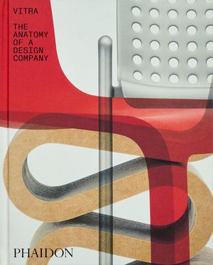 Vitra: Anatomy of a Design Company image number 0