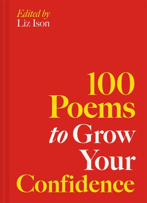 100 Poems to Grow Your Confidence image number 0