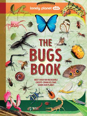 Lonely Planet Kids the Bugs Book image number 0