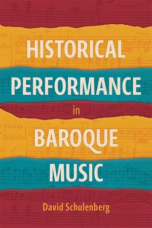 Historical Performance in Baroque Music image number 0