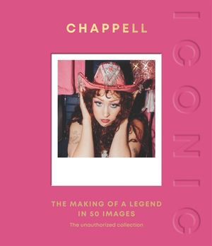 Iconic: Chappell Roan: The Making of a Legend in 50 Images image number 0