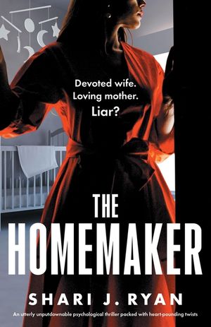The Homemaker: An utterly unputdownable psychological thriller packed with heart-pounding twists image number 0