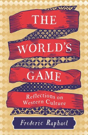 The World's Game: Reflections on Western Culture image number 0