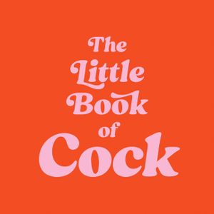 The Little Book of Cock: A Hilarious Activity Book for Adults Featuring Jokes, Puzzles, Trivia and More image number 0