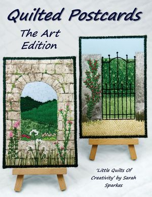 Quilted Postcards The Art Edition: Little Quilts Of Creativity image number 0