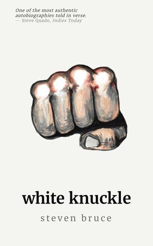 White Knuckle: A Poetry Collection image number 0