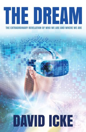 The Dream: The Extraordinary Revelation of Who We Are and Where We Are image number 0