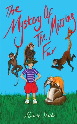 The Mystery of The Missing Fur: (And Far More Mysterious Mysteries) image number 0