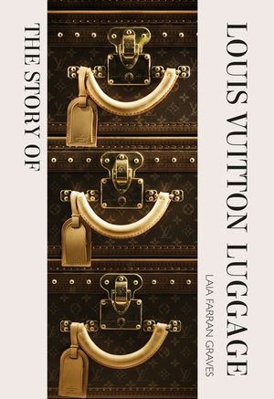 The Story of the Louis Vuitton Luggage image number 0