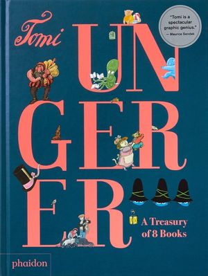 Tomi Ungerer: A Treasury of 8 Books image number 0